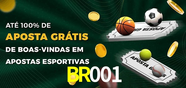 BR001 Ate 100% de Aposta Gratis